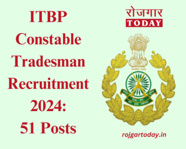 ITBP Constable Tradesman Recruitment