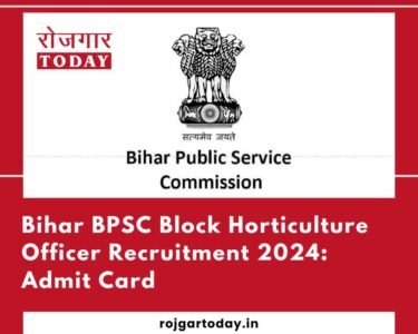 BPSC Block Horticulture Officer recruitment 2024