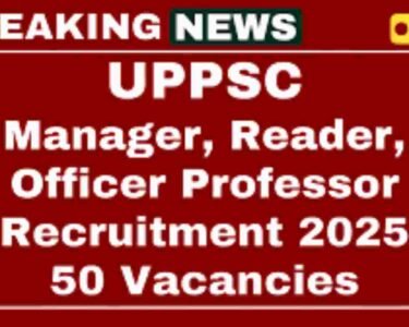 UPPSC Various Post Recruitment 2025