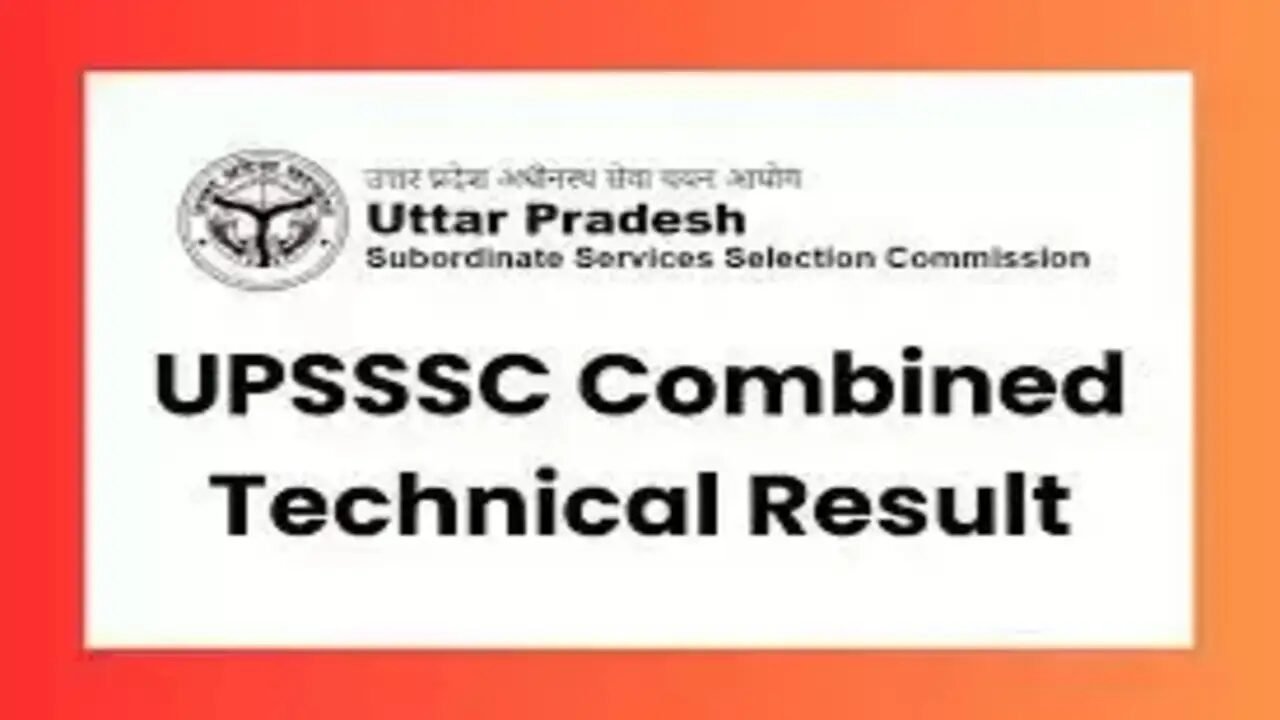 UPSSSC Combined Technical Recruitment 2016 Final Result Released: Full Details
