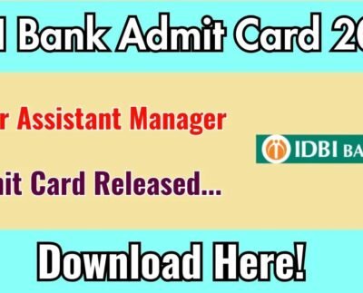 IDBI Bank Junior Assistant Manager Admit Card
