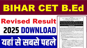 Bihar CET B.Ed Revised Result