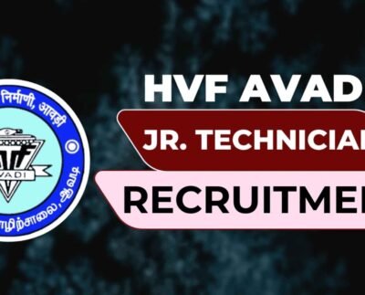 HVF Junior Technician Recruitment 2025
