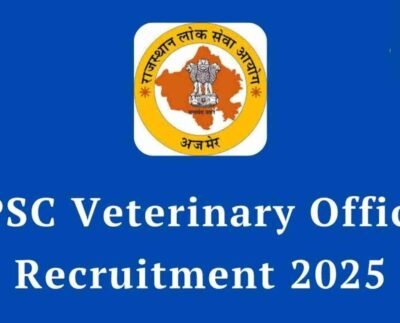 RPSC Veterinary Officer Recruitment 2025