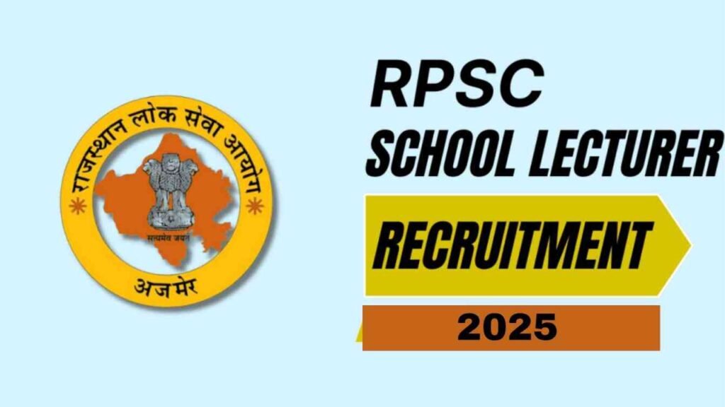 RPSC School Lecturer Recruitment 2025