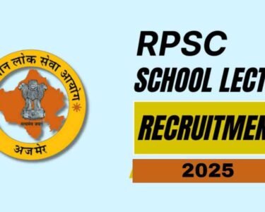 RPSC School Lecturer Recruitment 2025