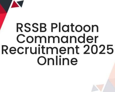 RSSB Platoon Commander Recruitment 2025
