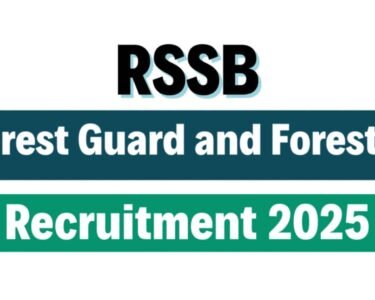 Rajasthan Forest Guard & Forester Recruitment 2025