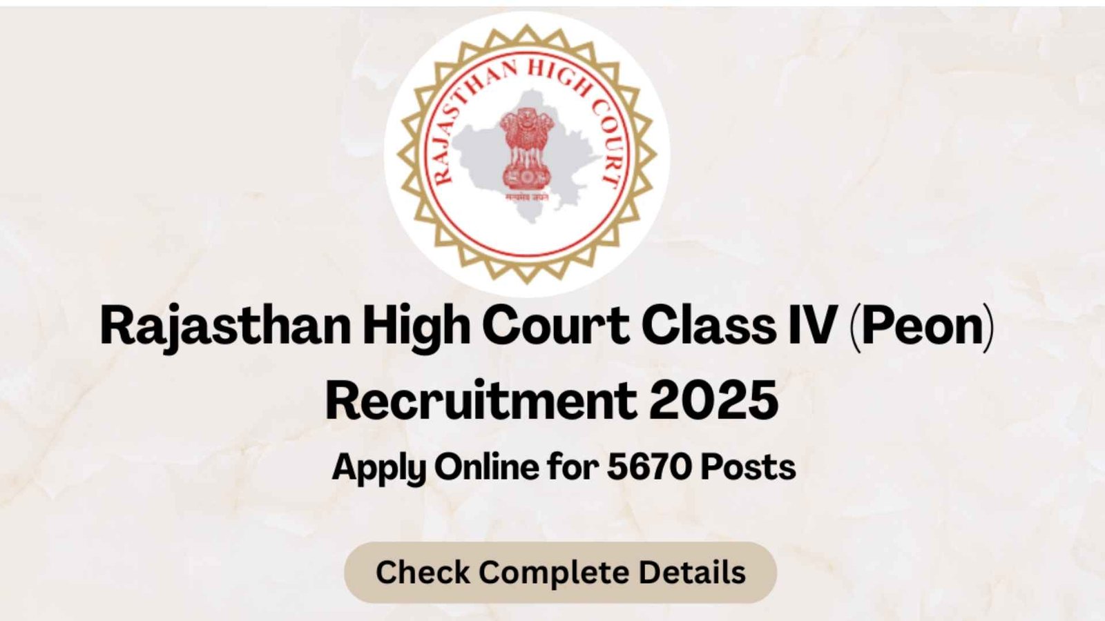 Rajasthan High Court Peon Recruitment 2025: Opportunity for a Government Job (5670 Posts)