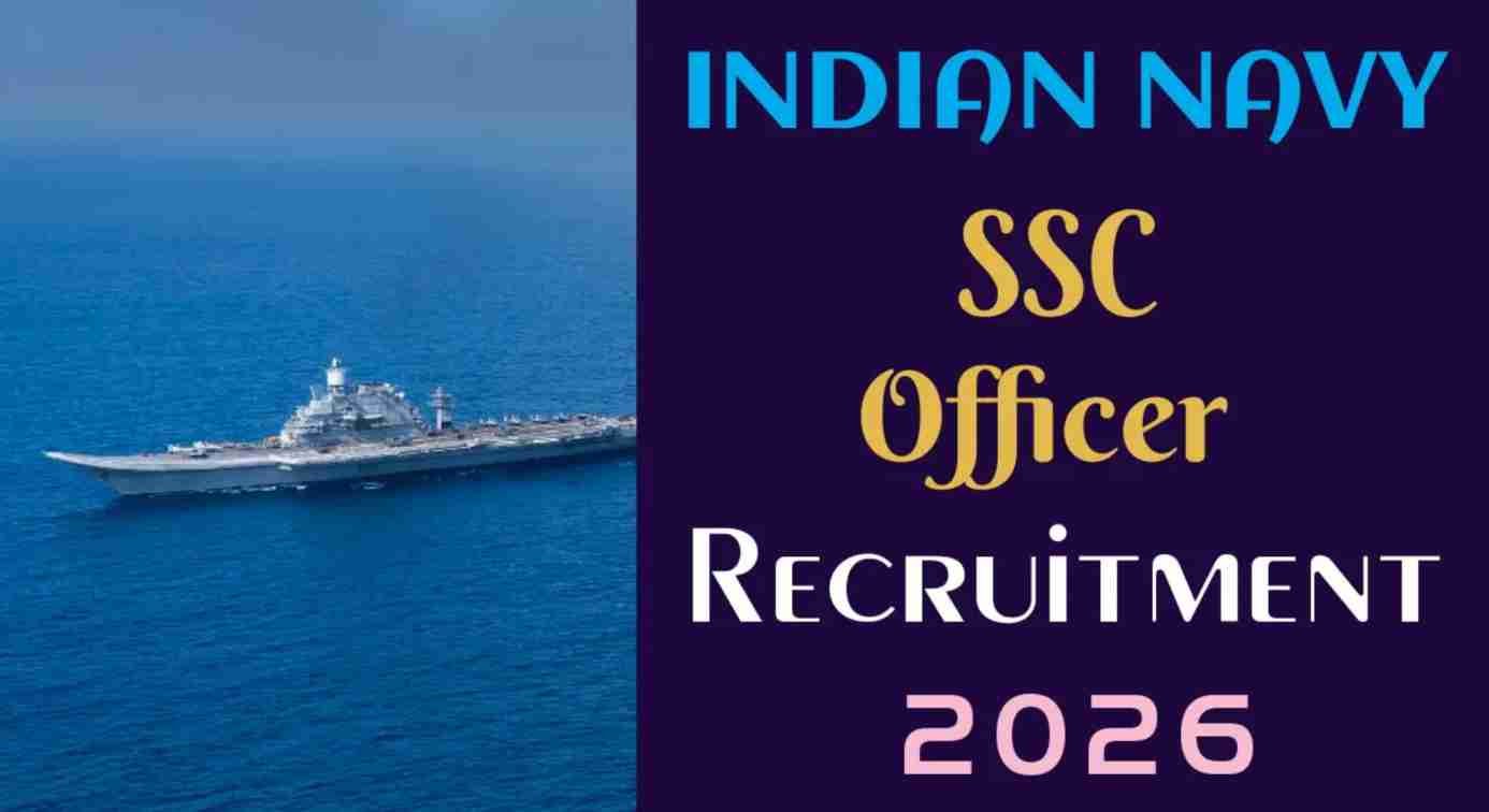 Indian Navy SSC Officer June 2026 Recruitment – Apply Online for 260 Posts